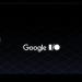 ما الذى يمكن توقعه من مؤتمر Google I/O 2025 بخلاف أندرويد 16؟ - كورة نيوز